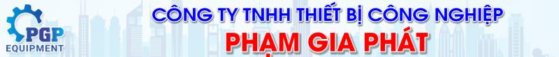 3603759924 - CÔNG TY TNHH THIẾT BỊ CÔNG NGHIỆP PHẠM GIA PHÁT