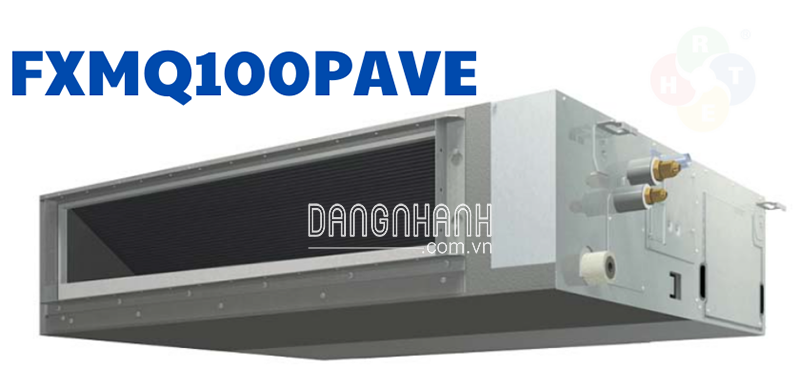 Dàn Lạnh VRV Daikin Giấu Trần Nối Ống Gió FXMQ100PAVE