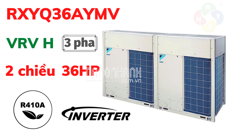 Dàn Nóng Loại Tiêu Chuẩn 2 Chiều VRV H 36HP RXYQ36AYMV