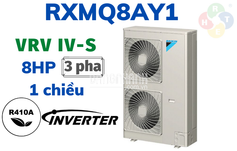 Dàn Nóng VRV IV-S Daikin 1 Chiều 8HP RXMQ8AY1