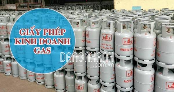 Giấy phép kinh doanh gas nhanh chóng, đúng luật