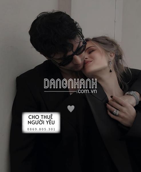 cho thuê người yêu đi chơi , ra mắt gia đình bạn bè 20.10