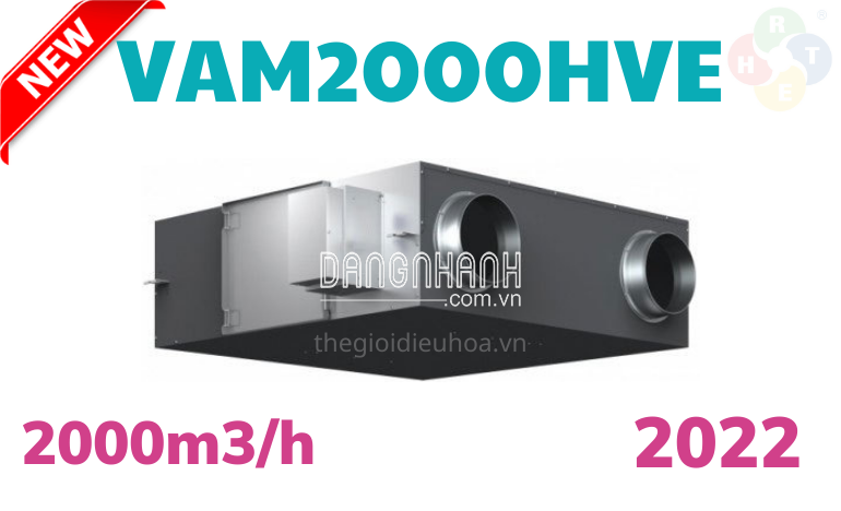 Thiết bị thông gió thu hồi nhiệt HRV Daikin 2000m3/h VAM2000HVE