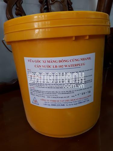 VỮA ĐÔNG KẾT NHANH NGĂN RỈ NƯỚC LB-102 WATERPLUG