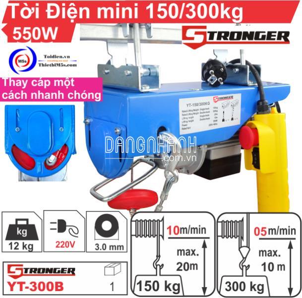 TỜI ĐIỆN MINI 150-300KG STRONGER