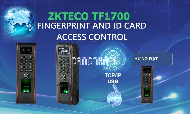MÁY CHẤM CÔNG ZKTECO TF1700