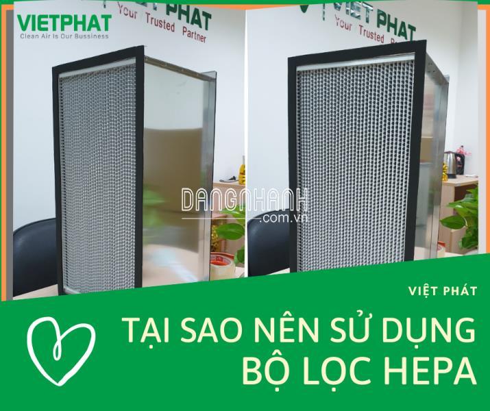 TẠI SAO NÊN SỬ DỤNG BỘ LỌC HEPA