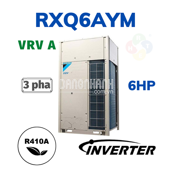 Dàn Nóng Loại Tiêu Chuẩn 1 Chiều VRV A 6HP RXQ6AYM