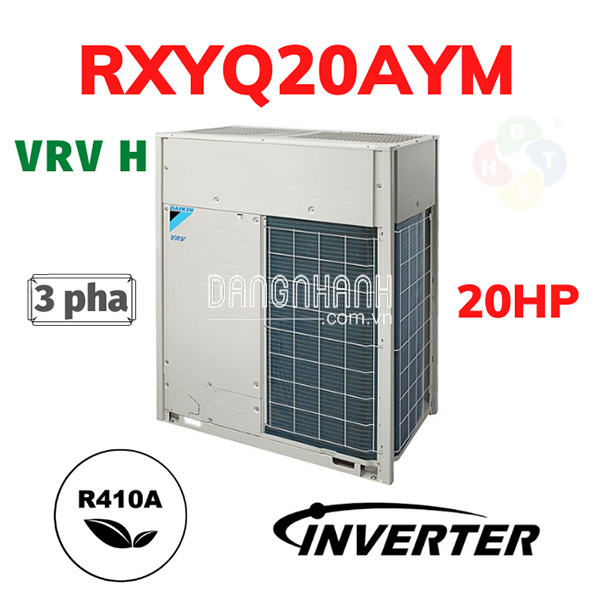 Dàn Nóng Loại Tiêu Chuẩn 2 Chiều VRV H 20HP RXYQ20AYM