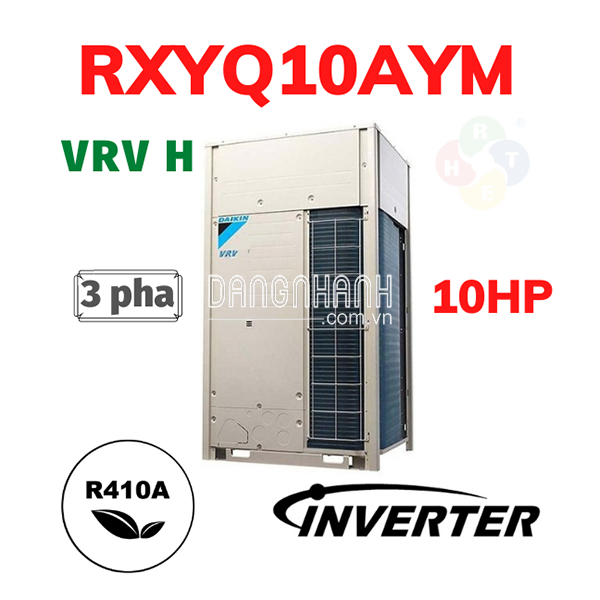 Dàn Nóng Loại Tiêu Chuẩn 2 Chiều VRV H 10HP RXYQ10AYM
