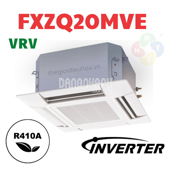 Dàn Lạnh VRV Daikin Âm Trần Cassette 4 Hướng Thổi FXZQ20MVE