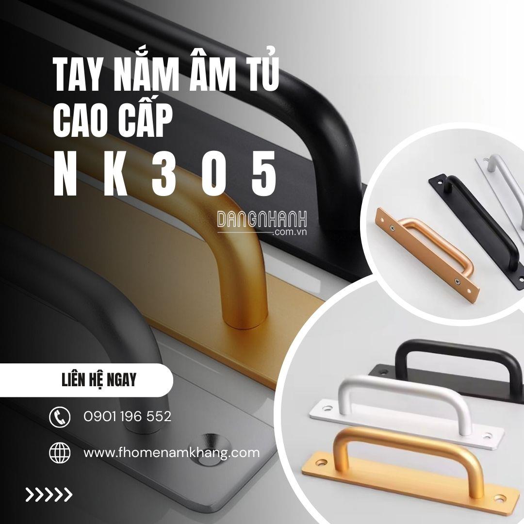 Tay nắm cửa tủ cao cấp NK305 | Zalo 0901 196 552