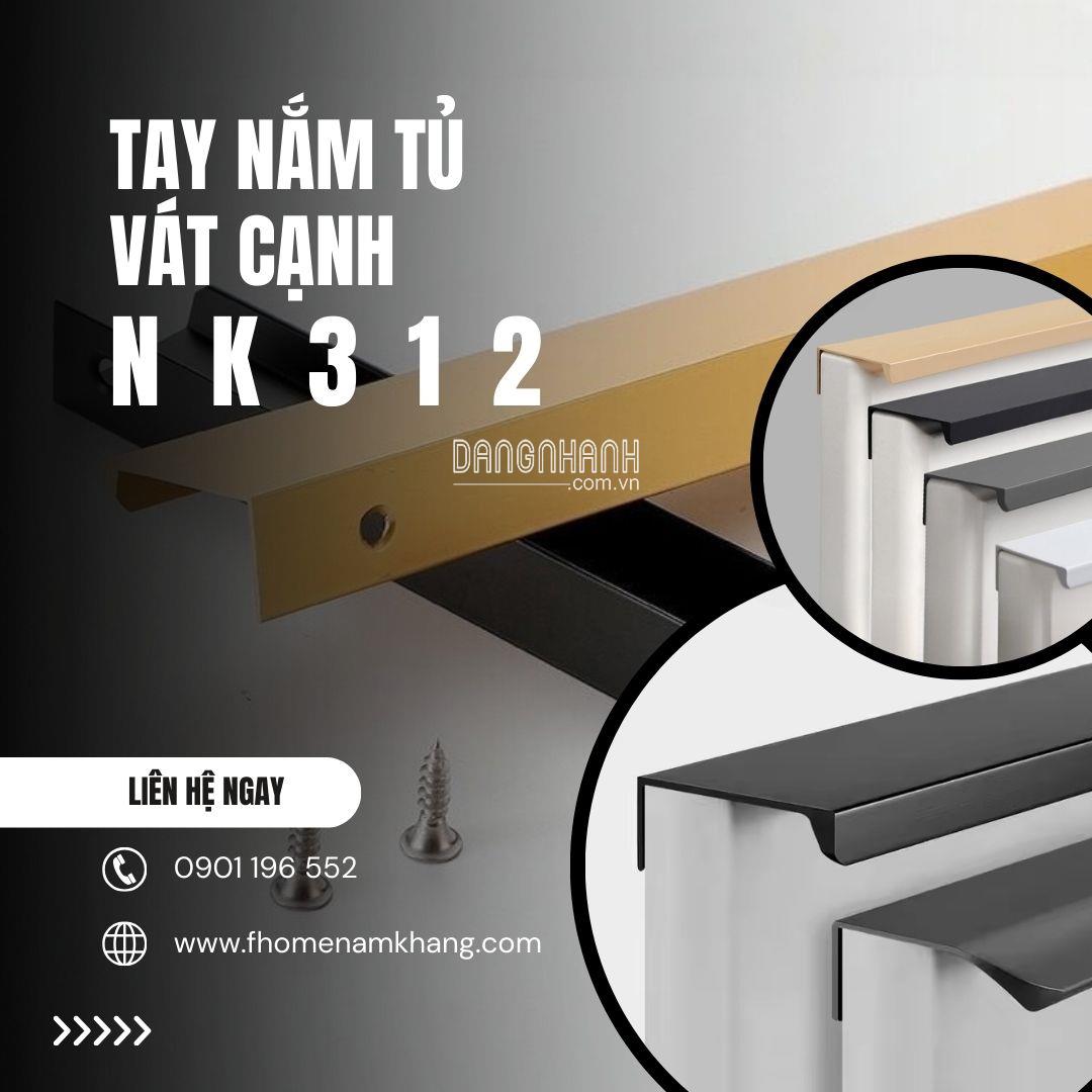 Tay nắm tủ vát cạnh cao cấp NK312 | Zalo 0901 196 552