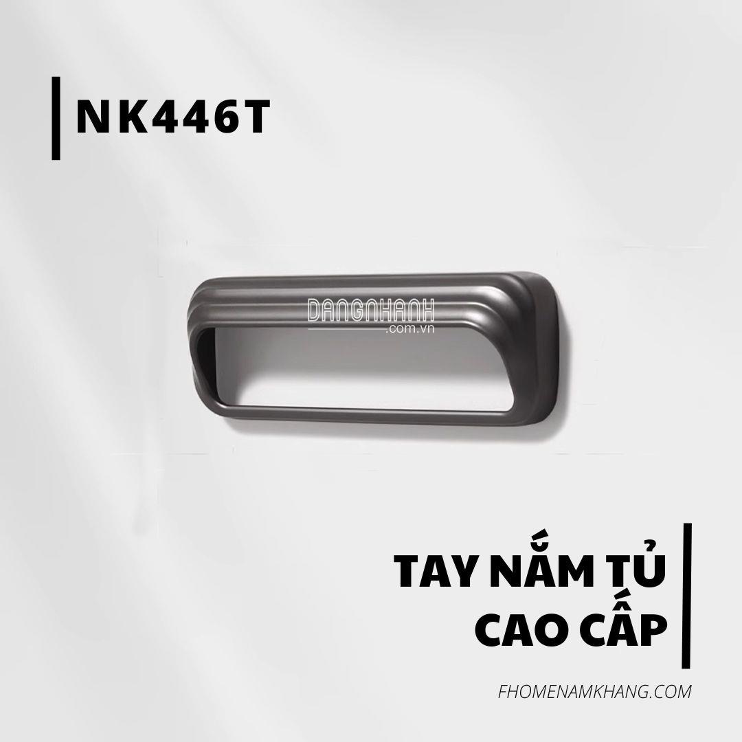 Tay nắm tủ cao cấp NK446T | Zalo 0901 196 224