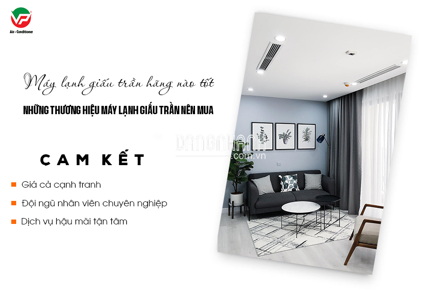 Những thương hiệu Máy lạnh giấu trần tốt nhất – Dịch vụ Vệ sinh Máy lạnh giấu trần định kỳ